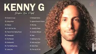 Thumbnail: K E N N Y G Greatest Hits Collection - Best Song Of K E N N Y G - Best Saxophone Instrumental Music