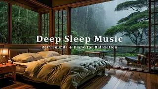 Thumbnail: Forest Rain Sounds for Deep Sleep – Peaceful Piano Music to Help You Relax and Sleep Instantly