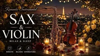 Thumbnail: Deep Sleep in Paris 🗼 Romantic Saxophone Violin & Piano | Instrumental Music for Relaxation