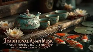 Thumbnail: Relaxing Asian Music | Traditional Chinese Tea Music for Zen Meditation and Deep Relaxation