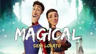 Thumbnail: Demi Lovato - Magical (Lyrics) - Charming Soundtrack