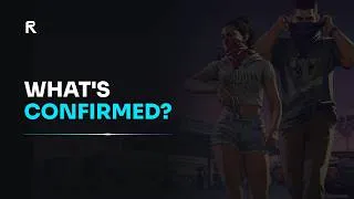 Thumbnail: GTA 6: Everything Rockstar Has Actually Said