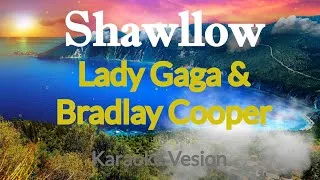 Thumbnail: Shallow (A Star Is Born) - Lady Gaga, Bradley Cooper (Karaoke Version)