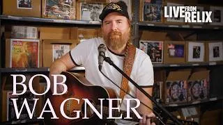 Thumbnail: Bob Wagner | Live From Relix