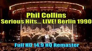 Thumbnail: Phil Collins: Serious Hits... LIVE! / Seriously Live in Berlin (1990) - FullHD 14:9 Remaster (v2)