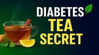 Thumbnail: 7 Hidden Tea Remedies for Diabetes that Lower Blood Sugar Fast