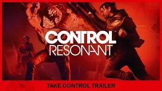 Thumbnail: CONTROL Resonant - Take CONTROL Trailer | PC Gaming Show June 2026