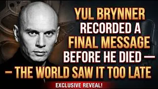 Thumbnail: YUL BRYNNER RECORDED A FINAL MESSAGE BEFORE HE DIED — THE WORLD SAW IT TOO LATE