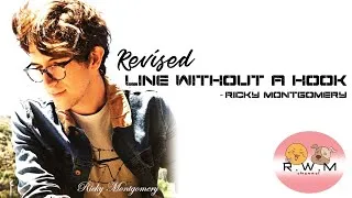 Thumbnail: Line Without A Hook - Lyric Video ( Revised ) @Ricky_Montgomery