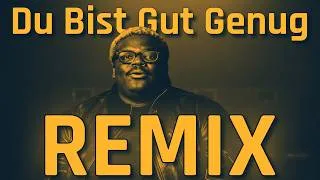 Thumbnail: Du Bist Gut Genug (Remix)