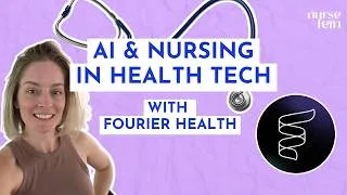 Thumbnail: Remote Nursing and Artificial Intelligence (AI) in Health Tech with Fourier Health