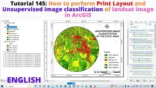 Thumbnail: How to perform Print Layout and Unsupervised image classification of landsat image in ArcGIS
