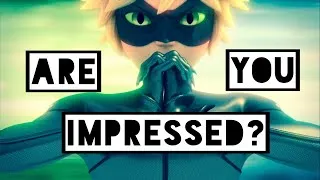 Thumbnail: Adrien Agreste | Chat Noir // Are You Impressed?