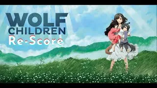 Thumbnail: Wolf Children [Rescore] - Rennato Nunez