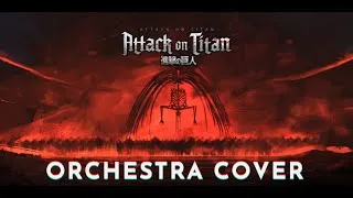 Thumbnail: Attack on Titan - Footsteps of Doom + Ashes on the Fire [Orchestra Cover]