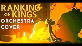 Thumbnail: Ranking of Kings OP2 - Hadaka No Yusha [Orchestra Cover]