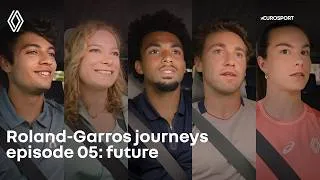 Thumbnail: Renault x Eurosport - Roland-Garros journeys: episode 05: Future