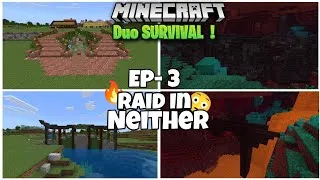 Thumbnail: Raid In Neither 🔥 Minecraft Survival Series EP - 3  | Duo Survival Series | By Renvu !