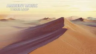 Thumbnail: Ambient Music | 1 Hour Continuous Play