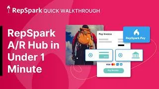 Thumbnail: RepSpark Accounts Receivable Hub Under 1 Minute