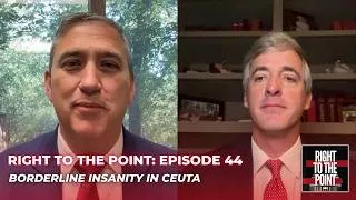Thumbnail: Borderline Insanity in Ceuta Ft. Rep. Moran and Rep. Knott