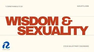 Thumbnail: Wisdom and Sexuality | 1 Corinthians 6:12-20