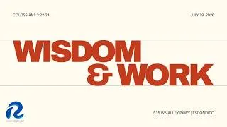 Thumbnail: Wisdom and Work | Colossians 3:22-24