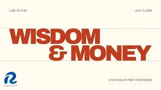 Thumbnail: Wisdom and Money | Luke 12:13-34