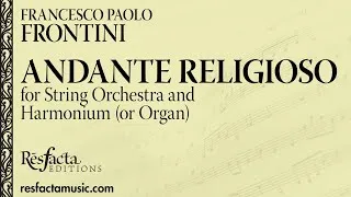 Thumbnail: ANDANTE RELIGIOSO for String Orchestra and Harmonium (or Orchestra) by Francesco Paolo Frontini