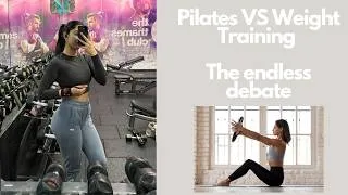 Thumbnail: Pilates VS Weight Training: Which is better?