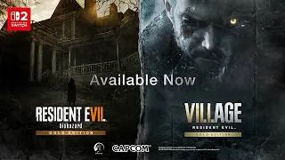 Thumbnail: Resident Evil 7 biohazard and Resident Evil Village - Nintendo Switch 2 Launch Trailer