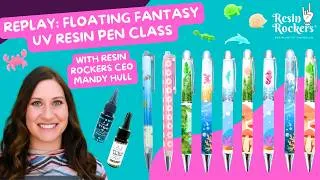 Thumbnail: CLASS REPLAY: Floating Fantasy UV Resin Pen Class 6/4/26