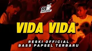 Thumbnail: BASS PAPSEL🔥VIDA VIDA - REMIX TERBARU 2026🌴RESKI OFFICIAL