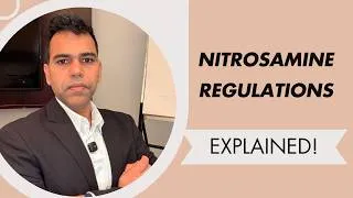Thumbnail: Nitrosamine Regulations Explained in 8 Minutes: FDA vs EMA vs Health Canada