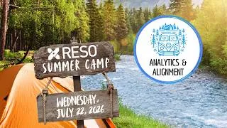 Thumbnail: RESO Analytics & Alignment Reports - RESO 2026 Summer Camp Webinar Series