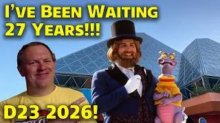 Thumbnail: I've Been Waiting 27 Years for This!!  D23 2026 Reactions!