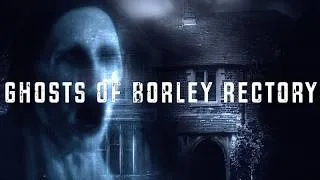 Thumbnail: Borley Rectory: Dark Ambient Music for England’s Most Haunted House