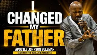 Thumbnail: THIS IS HOW I MADE MY FATHER A CHRISTIAN BY APOSTLE JOHNSON SULEMAN
