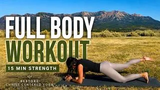 Thumbnail: 15 Min Full Body Workout | Strengthen & Tone Your Entire Body