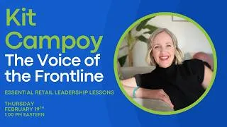 Thumbnail: Essential Lessons in Retail Leadership with Kit Campoy