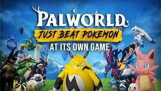 Thumbnail: Palworld Just Beat Pokémon At Its Own Game (And Nintendo Is Losing)