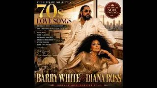 Thumbnail: Barry White & Diana Ross - 70s Love Songs Vol.1 | Legendary Soul Collection