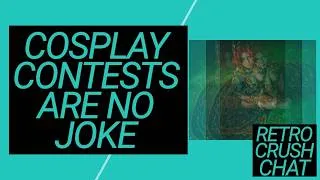 Thumbnail: What's it like to run a cosplay contest? RetroCrush Chat - Episode 1