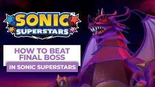 Thumbnail: How To Beat FINAL BOSS In Sonic Superstars