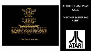 Thumbnail: Heathers Easter Egg Hunt (Atari ST / Gameplay #2239)