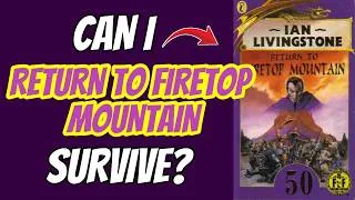 Thumbnail: Can I Survive Return to Firetop Mountain?
