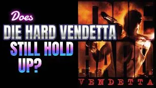 Thumbnail: Does Die Hard Vendetta Still Hold Up?