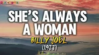 Thumbnail: She’s Always A Woman (lyrics) - Billy Joel