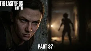 Thumbnail: The Last of Us Part II. Part 37