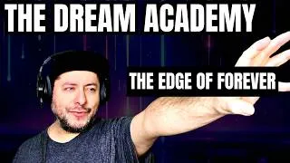 Thumbnail: FIRST TIME HEARING The Dream Academy- "The Edge Of Forever" (Reaction)